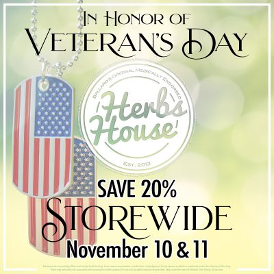 2020 Veteran's Day SAVE 20% Herbs House