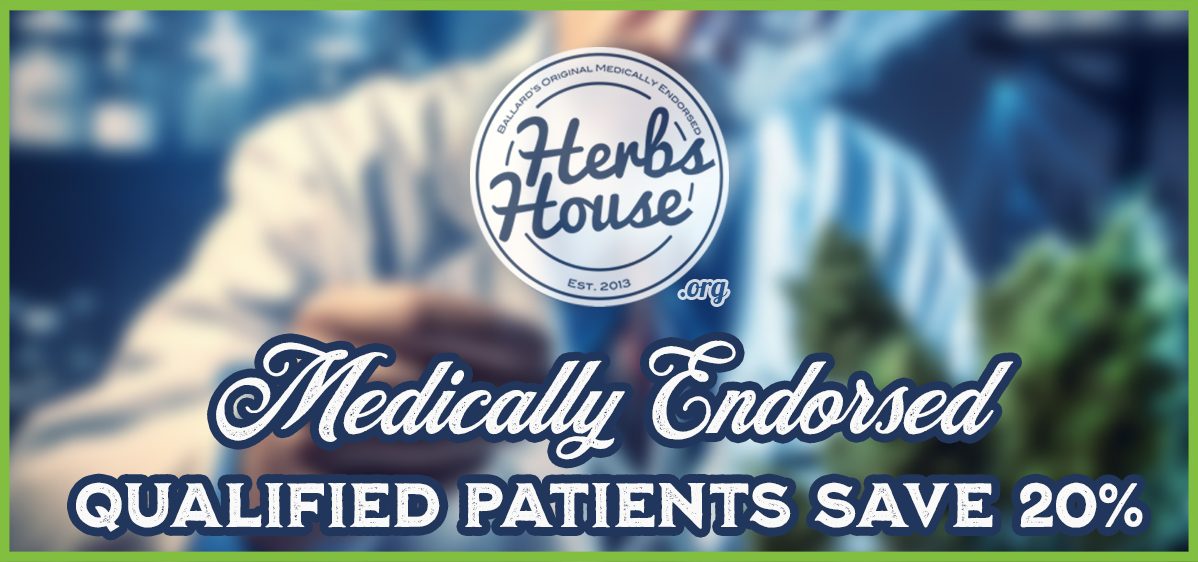 Herbs House Weed Dispensary - Medically Endorsed - Patients SAVE 20%