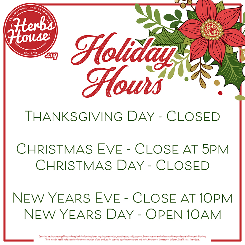 Herbs House Holiday Hours