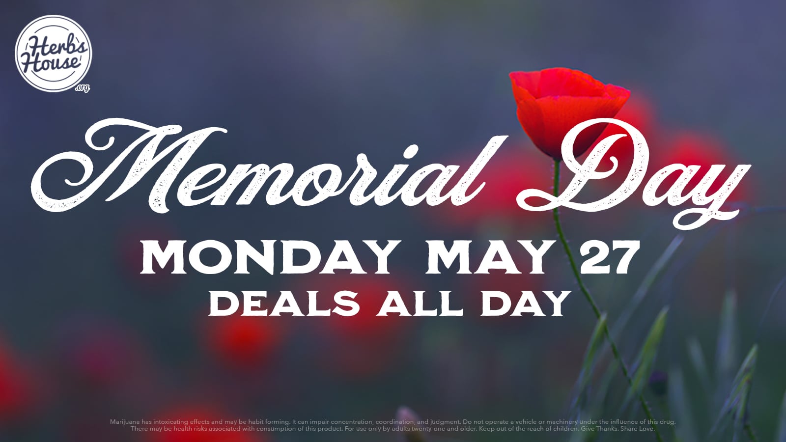 Memorial Day Deals at Herbs House in Ballard