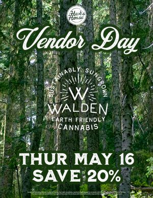 Walden Vendor Day 5/16 SAVE 20% at Herbs House