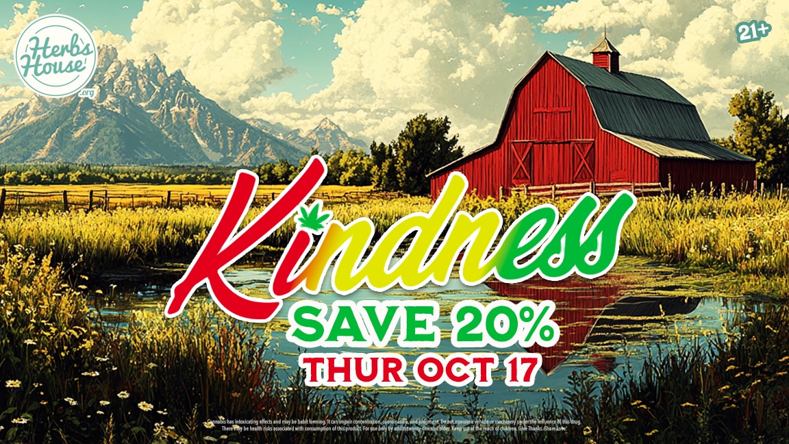 Kindness Cannabis Deals Day - Thur Oct 17