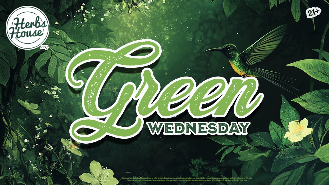 Green Wednesday Weed Deals at Herbs House Weed Dispensary in Ballard