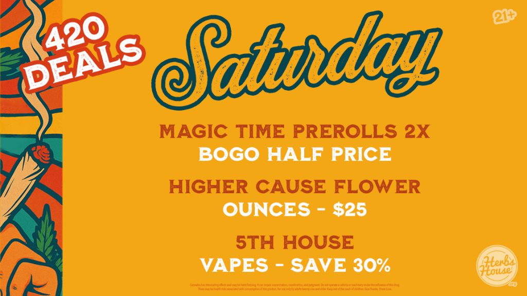 Celebrate 420 weekend at Herbs House in Ballard! On Saturday, April 19, enjoy BOGO Magic Time prerolls, $25 Higher Cause ounces, and 30% off 5th House vapes