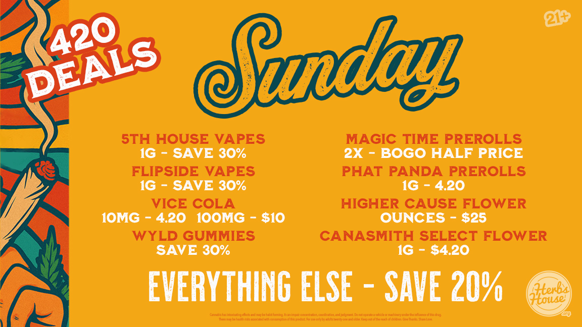 Sunday 420 cannabis deals at Herbs House Ballard