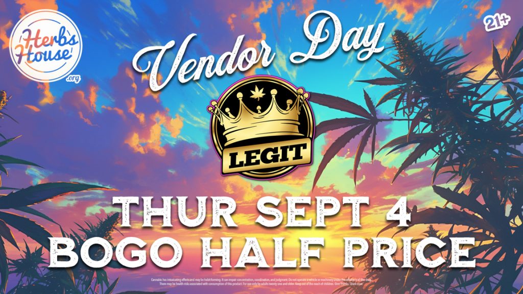 Legit Vendor Day at Herbs House