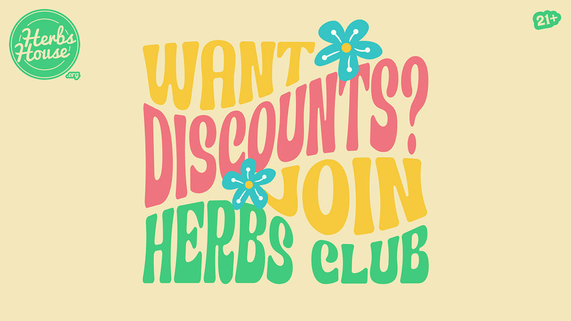 Join Herbs Club for Discounts & Points!