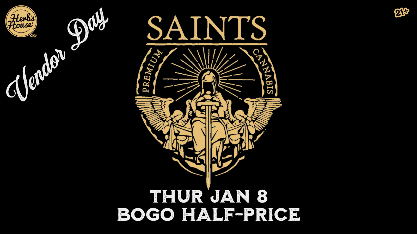 Saints BOGO Deal - Herbs House Jan 8