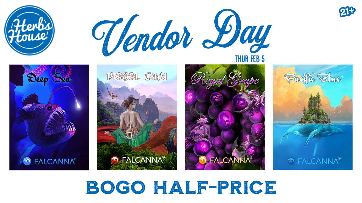 Falcanna Herbs House Deals Vendor Day BOGO Half-Price