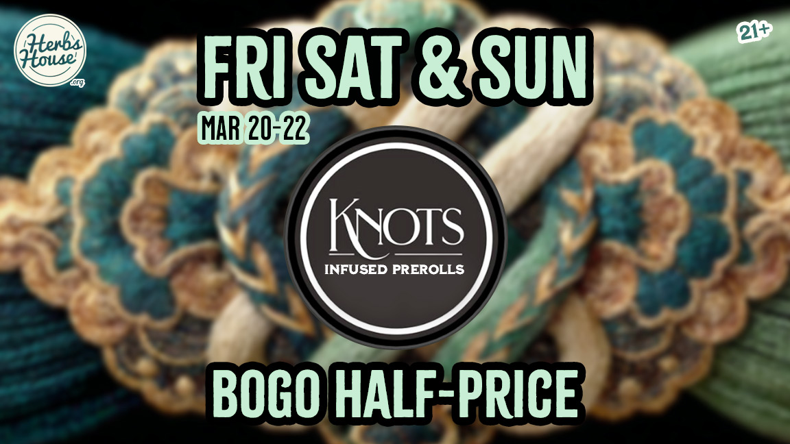 Weekend Weed Deals at Herbs in Ballard