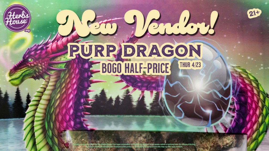 Purp Legit BOGO, BOGO Half-Price cannabis deal at Herbs House Ballard, Mix and match cannabis deal with flower and prerolls