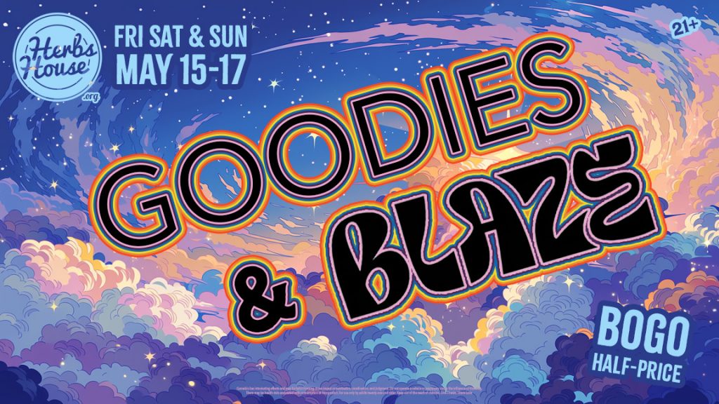 Goodies Blaze BOGO Deal at Herbs House Ballard