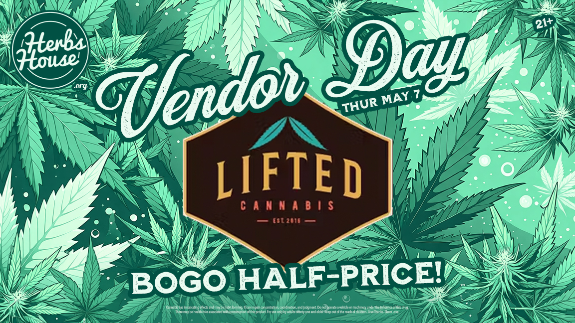 Lifted Spring BOGO Deals - Vendor Day at Herbs House