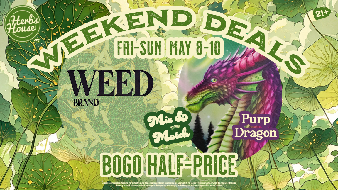 Purp Weed BOGO Deal at Herbs in Ballard
